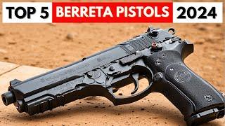 TOP 5 Best Beretta Pistols 2024 | (Full Breakdown)