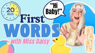 Baby’s First Words with Miss Daisy  Learn to Talk | 20-Minute Educational Video for Babies