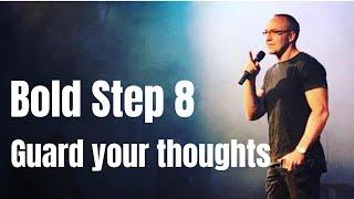 How to think well - Bold step 8