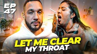 Let Me Clear My Throat | Thats Your Reality | EP 47