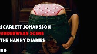 Scarlett Johansson Underwear Scene from The Nanny Diaries