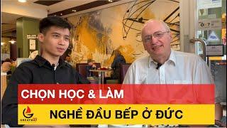 Học nghề đầu bếp ở Đức như thế nào?