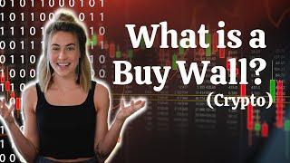 What is a Buy Wall? Crypto