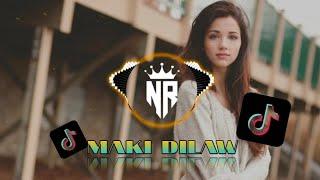 DJ MAKI DILAW & DJ SLOW REMIX VIRAL TIK TOK 2024 | Num Remix