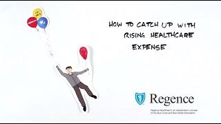 How to Catch Up with Rising Healthcare Expense: Regence BlueShield