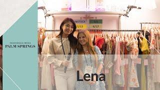 FashionGo Week Palm Springs 2022 - Lena