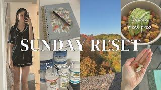 Sunday Reset/ my current supplement routine/ simple meal prep/ sauna/ prepping for a full weel!