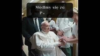 Módlmy się za Papieża +