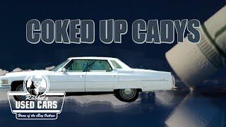 Coked Up Cadys - Rabbit's Used Cars