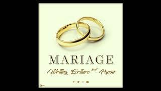 Writing Ecriture - Marriage Feat Papou (Audio)