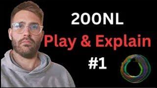 200NL Play and Explain - Global Poker - #1