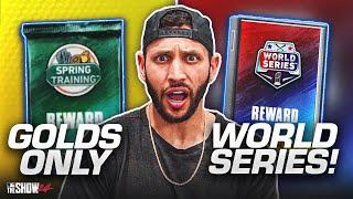 Can I Take Golds Only From 0 Rated To World Series!?