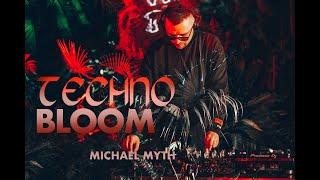 Techno BLOOM : MICHAEL MYTH