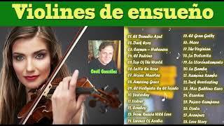 VIOLINES DE ENSUEÑO. Canal Cecil González