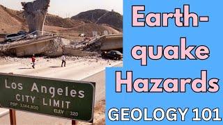 Geology 101 with Willsey, Episode #30: Earthquake Hazards