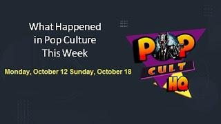 This Week in Pop Culture October 18