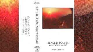 Beyond Sound - Meditation Music [1987]