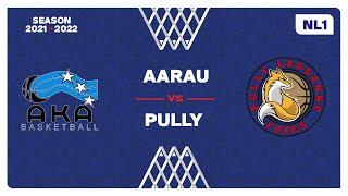 NL1 MEN - Playoffs 1/8 Final: AARAU vs. PULLY