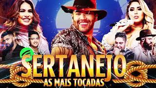 AS MAIS TOCADAS 2024 - PLAYLIST SERTANEJO - Top Sertanejo 2024 || Top Sertanejo 2024 Mais Tocadas