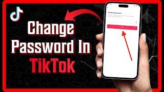 HOW TO CHANGE TIKTOK PASSWORD (FAST)