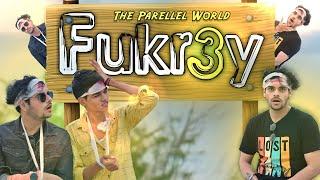 THREE  FUKREY  | The Parallel World | Mr Luxe | R2h || Mr Luxe Vlog