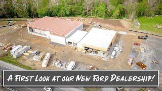 First Look at our new Ford Dealership!