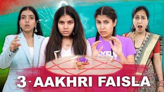 GHAR PARIVAR - AAKHRI FAISLA | Episode 3 | Middle Class Family - Ek Bhoot Ki Kahani | Anaysa