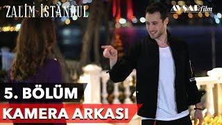 Zalim İstanbul | 5. Bölüm Kamera Arkası 