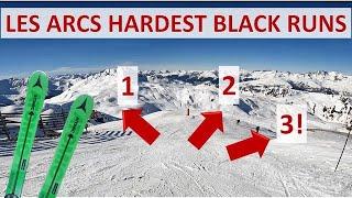 3 Hardest Black runs In Les Arcs!
