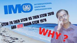 STCW certificate printed 1978 then 95 then 2010 & now again STCW 1978 as amended? Why ? #STCW #IMO