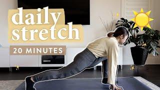 Daily Stretch Routine ️ 20 min relaxing full body stretches