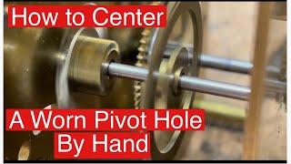 Clock Repair - How to Center a Worn Pivot Hole by Hand #clockrepair #centerawornpivothole