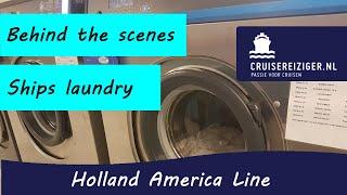 Behind the scenes: the ships laundry on the Nieuw Amsterdam