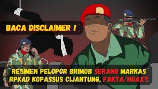 Baca Disclaimer! RESIMEN PELOPOR SERBU MARKAS RPKAD KOPASSUS DI CIJANTUNG PADA 1968 FAKTA/HOAX?