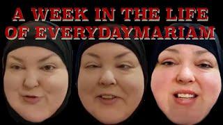 A week in the life of Everyday Mariam aka Foodie Beauty.