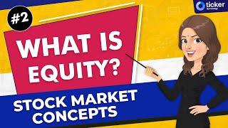 What is Equity| Equity explained in Hindi| Types of Equity