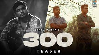 300 (Teaser) Bintu Pabra & KP Kundu | Pellet Drum Productions
