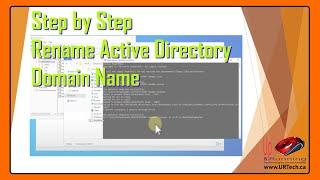 Step By Step Rename an Active Directory Domain