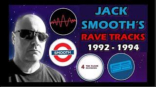 Rave Legends - A Tribute to Jack Smooth (Ron Wells) 1992 - 1994 Rave Tunes