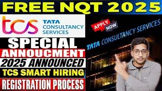 TCS Free NQT 2025 Hiring  |TCS NQT Registration Process 2025 | 40,000+ Vacancy for Freshers in TCS