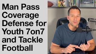 Man Pass Coverage for Youth 7on7 and Tackle Football