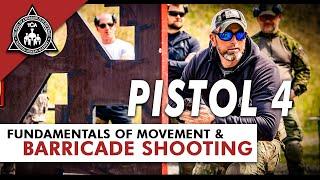 Pistol 4: Fundamentals of Movement and Barricade Shooting / Pištoľ 4: Pohyb a bariéry