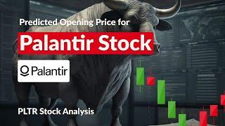 PLTR Surge: 288% YTD! Is Palantir the Next AI Titan?  Predicted Opening Price & More