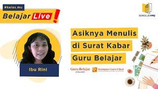 Asiknya Menulis di Surat Kabar Guru Belajar