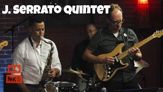 J. Serrato Quintet - AJS Presents: Midweek @ Monks