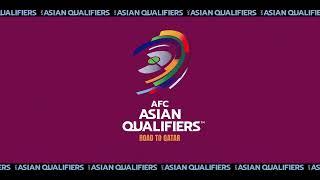 FIFA World Cup Qatar 2022 Qualifiers | AFC Asian Qualifiers - Road to Qatar | Full Soundtrack