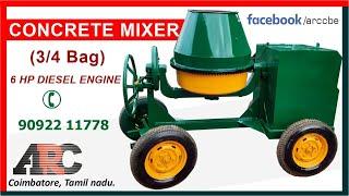 Concrete mixer machine 3/4 Bag with diesel engine - ARC Coimbatore