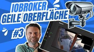 Überwachungskameras & PV-Überschussladung kinderleicht in ioBroker integrieren!  Anleitung & Tipps