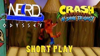 Nerd Odyssey: Crash Bandicoot (Short-play)