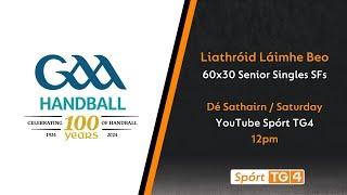 Liathróid Láimhe Beo | 60 x 30 Softball Men’s & Ladies Senior Singles All-Ireland Championships